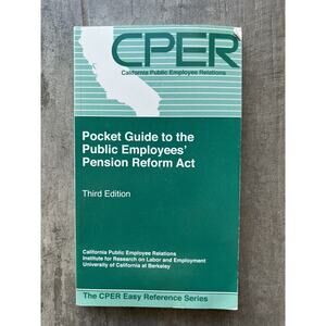 CPER Pocket Guide to the Public Employees’ Pension Reform Act